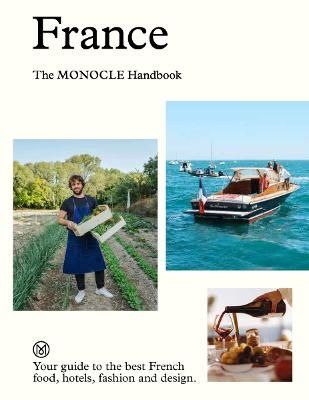 France: The Monocle Handbook | 0:e upplagan