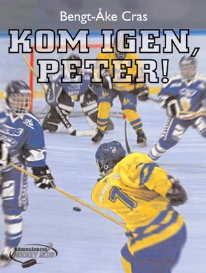 Kom igen, Peter | 3:e upplagan