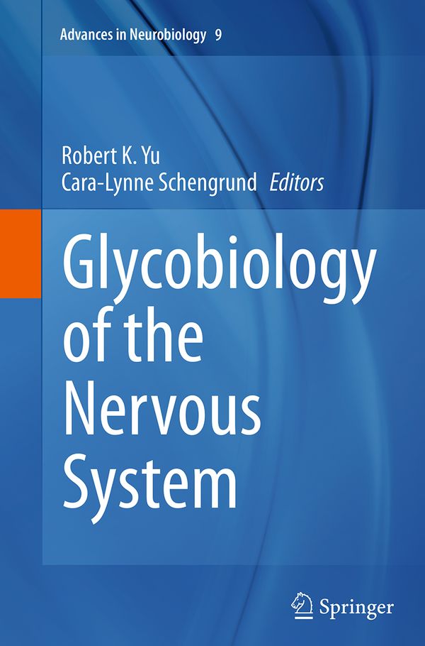 Glycobiology of the Nervous System | 1:a upplagan