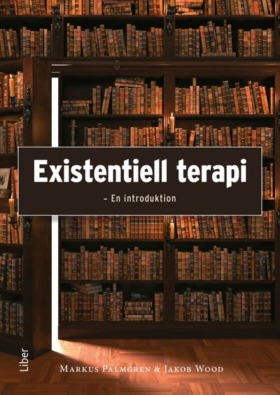 Existentiell terapi : en introduktion | 1:a upplagan