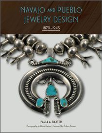 Navajo And Pueblo Jewelry Design : 1870–1945