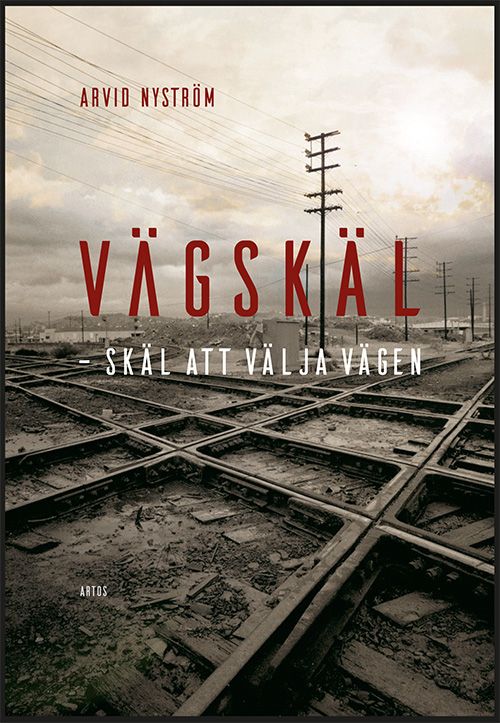 Vägskäl - skäl att välja Vägen | 0:e upplagan