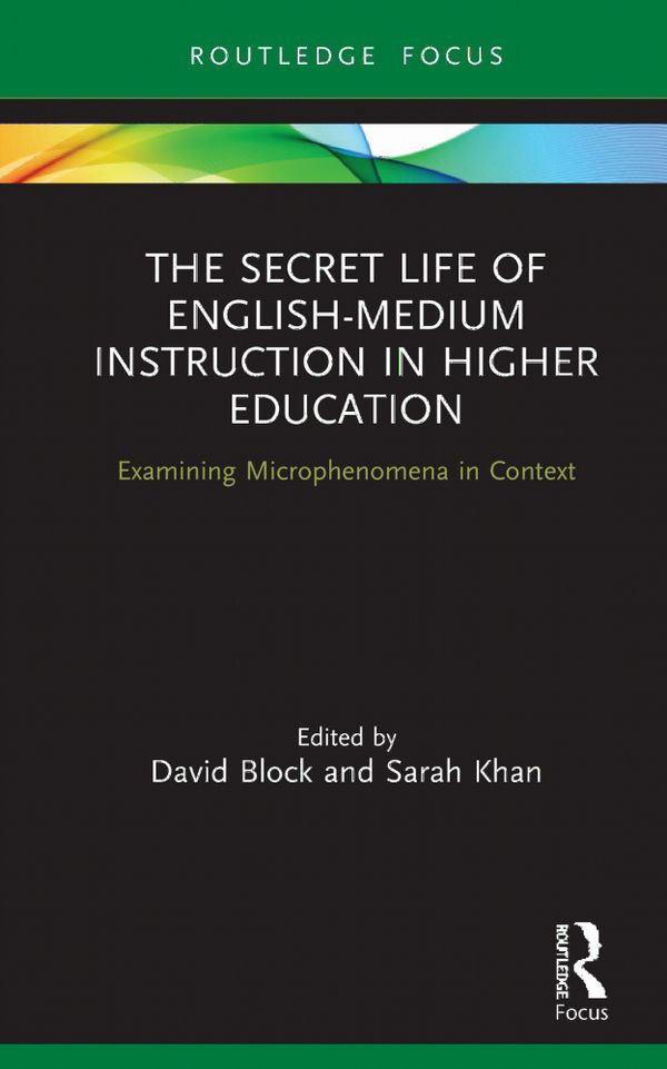The Secret Life of English-Medium Instruction in Higher Education | 1:a upplagan