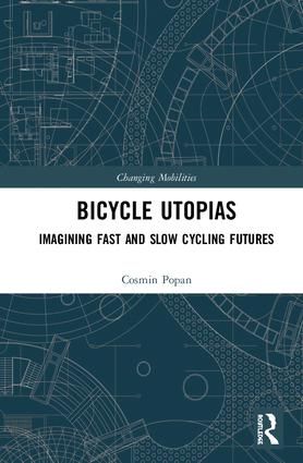 Bicycle Utopias | 1:a upplagan