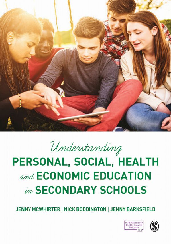 Understanding Personal, Social, Health and Economic Education in Secondary Schools | 1:a upplagan
