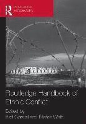 Routledge Handbook of Ethnic Conflict |  2:e upplagan