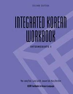 Integrated Korean Workbook |  2:e upplagan