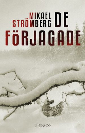 De förjagade | 1:a upplagan