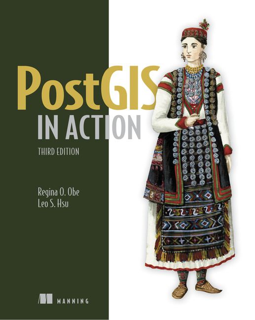 PostGIS in Action, Third Edition | 0:e upplagan