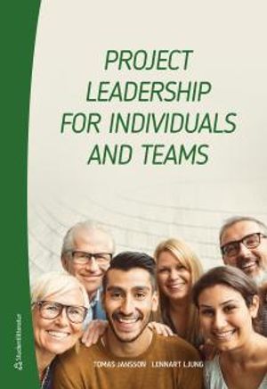 Project Leadership for Individuals and Teams | 1:a upplagan