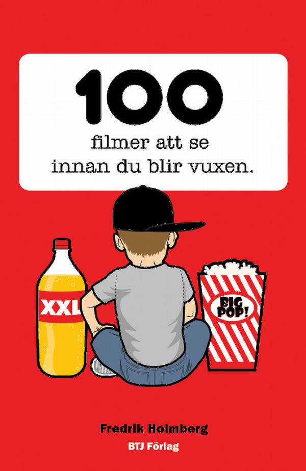 100 filmer att se innan du blir vuxen | 0:e upplagan