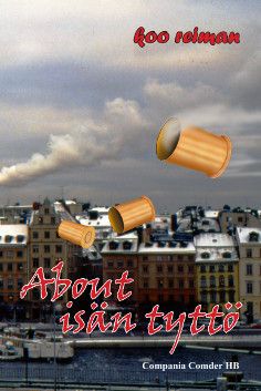 About isän tyttö | 0:e upplagan