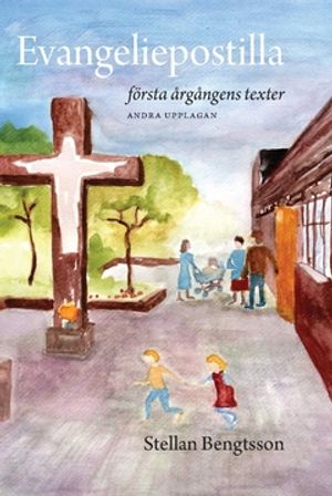 Evangeliepostilla : Första årgångens texter |  2:e upplagan