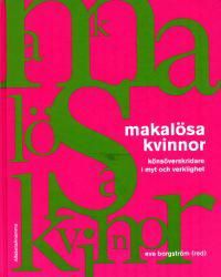 Makalösa Kvinnor | 1:a upplagan