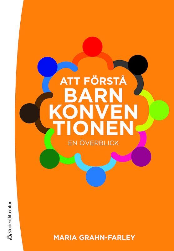 Att förstå Barnkonventionen - En överblick | 1:a upplagan