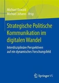 Strategische Politische Kommunikation im digitalen Wandel | 1:a upplagan