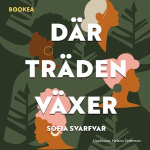 Där träden växer