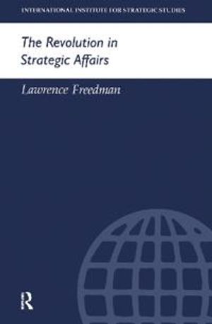 The Revolution in Strategic Affairs | 1:a upplagan