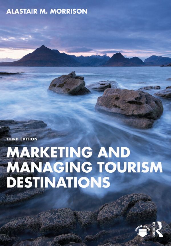 Marketing and Managing Tourism Destinations | 3:e upplagan