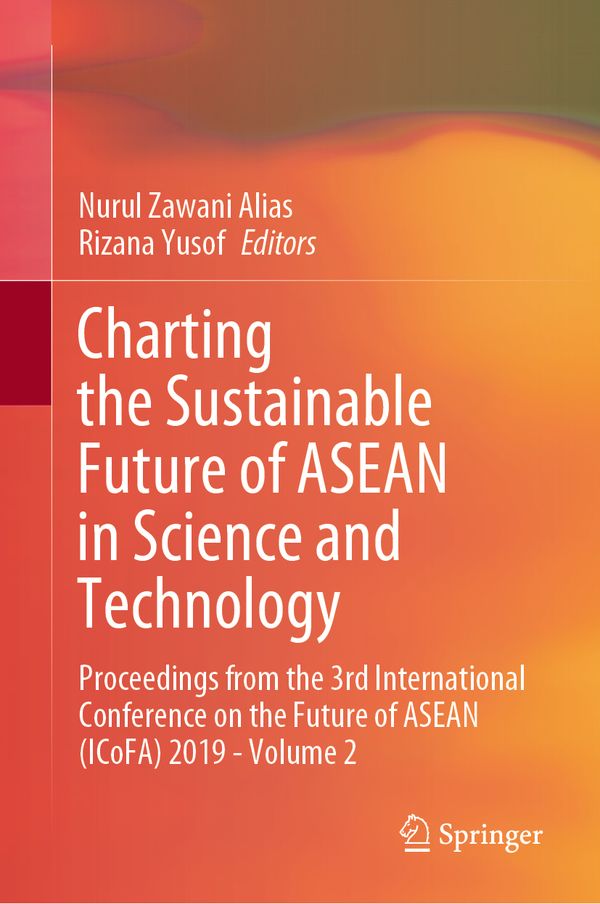Charting the Sustainable Future of ASEAN in Science and Technology | 1:a upplagan