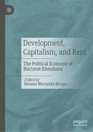 Development, Capitalism, and Rent | 1:a upplagan