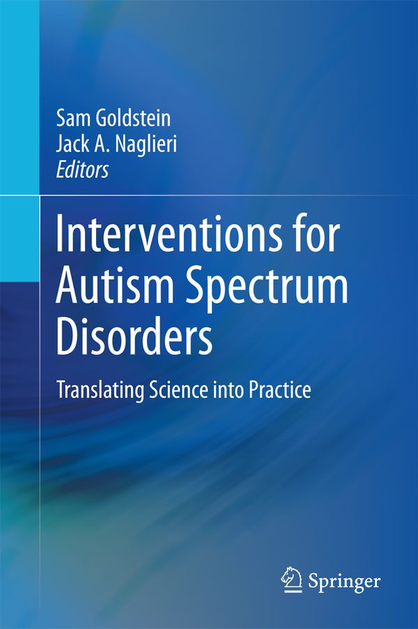 Interventions for Autism Spectrum Disorders | 1:a upplagan