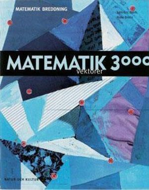 Matematik 3000 för NV och TE Breddning/Vektorer | 1:a upplagan