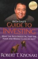 Rich Dad's Guide to Investing