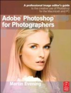 Adobe Photoshop CS6 for Photographers | 1:a upplagan