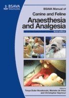 BSAVA Manual of Canine and Feline Anaesthesia and Analgesia, 3rd Edition