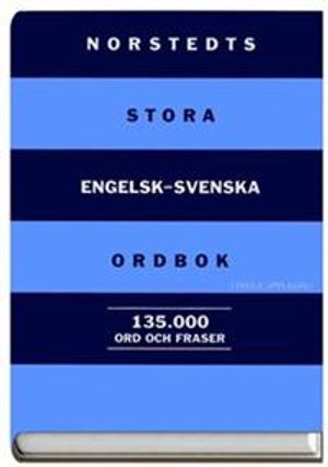 Norstedts stora engelsk-svenska ordbok - Norstedts comprehensive English-Swedish dictionary | 3:e upplagan