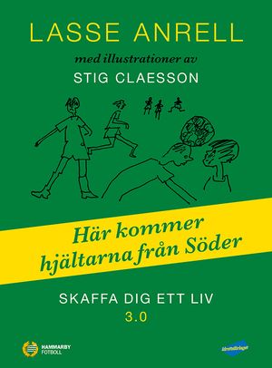 Skaffa dig ett liv 3.0