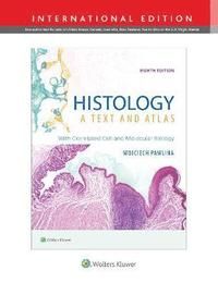 Histology: A Text and Atlas | 8:e upplagan