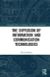 The Diffusion of Information and Communication Technologies