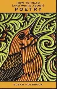 How To Read (and Write About) Poetry | 0:e upplagan