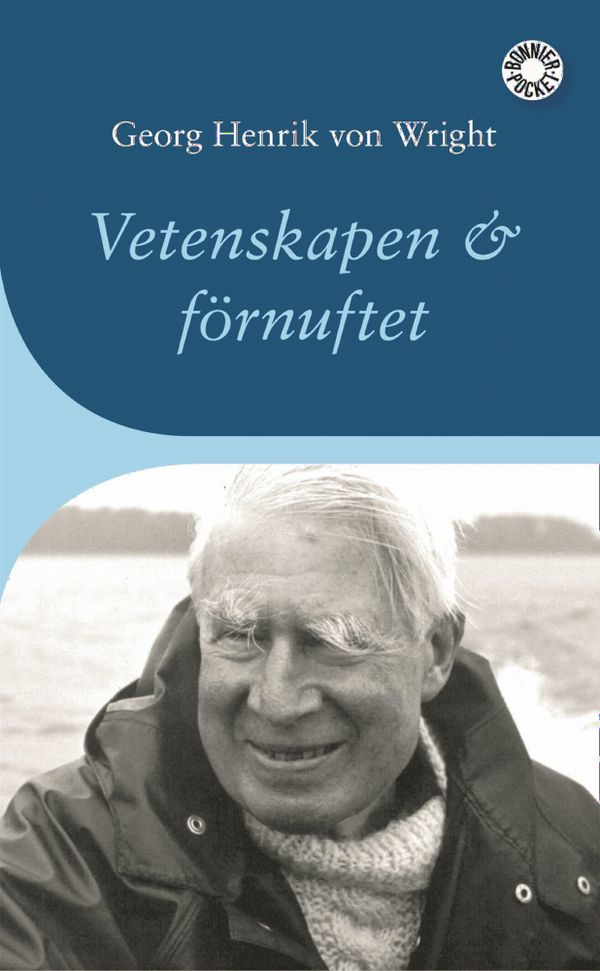 Vetenskapen och förnuftet : ett försök till orientering | 2:a upplagan