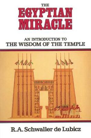 Egyptian Miracle: The Wisdom Of The Temple