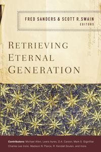 Retrieving eternal generation | 0:e upplagan