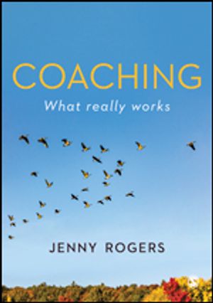 Coaching - What Really Works | 1:a upplagan