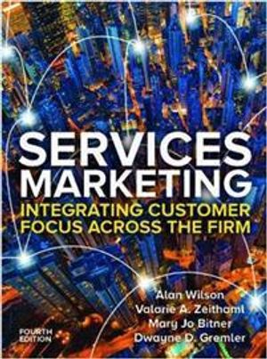 Services Marketing: Integrating Customer Service Across the Firm 4e | 4:e upplagan