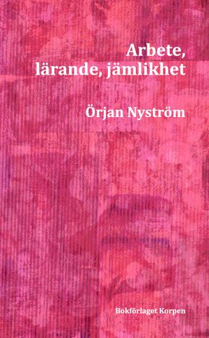 Arbete, lärande, jämlikhet | 1:a upplagan