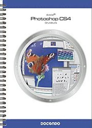 Photoshop CS4 Grundkurs