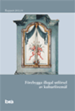 Förebygga illegal utförsel av kulturföremål | 1:a upplagan