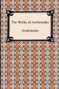 The Works of Archimedes