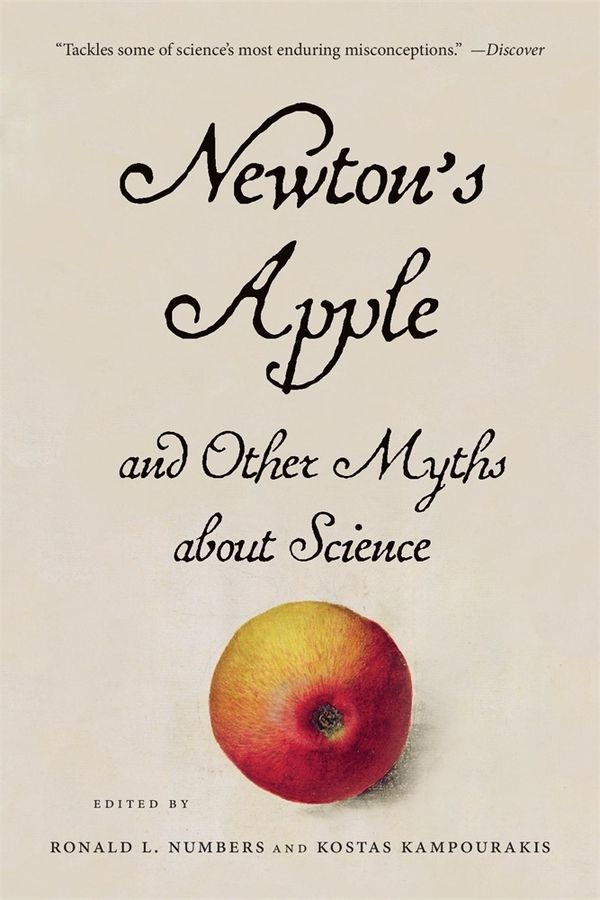 Newton’s Apple and Other Myths about Science | 0:e upplagan