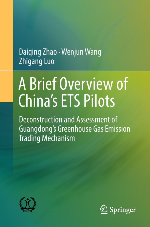 A Brief Overview of China’s ETS Pilots | 1:a upplagan