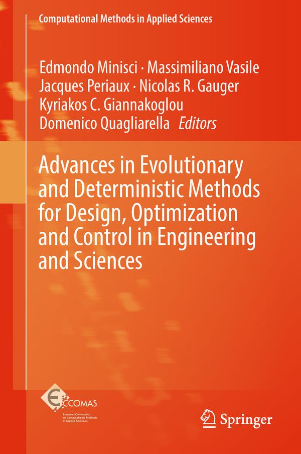 Advances in Evolutionary and Deterministic Methods for Design, Optimization and Control in Engineering and Sciences | 1:a upplagan