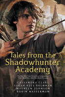 Tales from the Shadowhunter Academy | 0:e upplagan