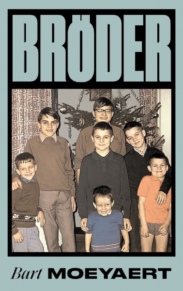 Bröder | 1:a upplagan