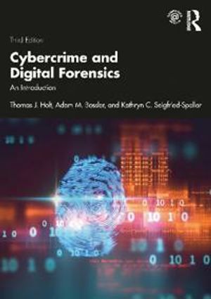 Cybercrime and Digital Forensics | 3:e upplagan